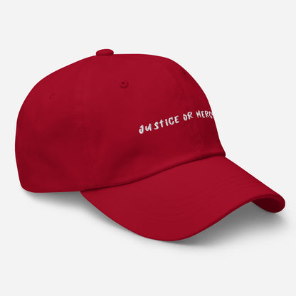 Justice Or Mercy Dad hat