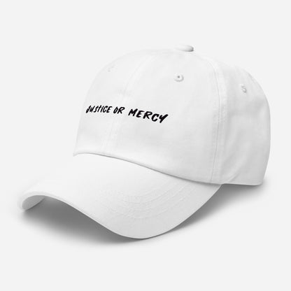 Justice Or Mercy Dad hat