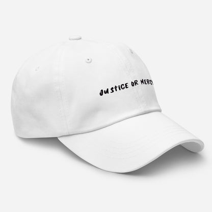 Justice Or Mercy Dad hat