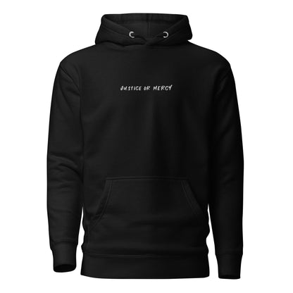 Justice Or Mercy Embroidered Hoodie